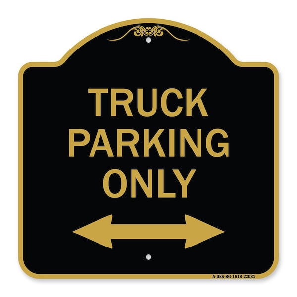 Reserved Parking Truck Parking W/ Bidirectional Arrow Heavy-Gauge Alum, 18" x 18", BG-1818-23031